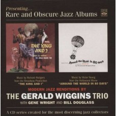 GERALD WIGGINS-THE KING AND I / AROUND THE WORLD IN 80 DAYS (CD)