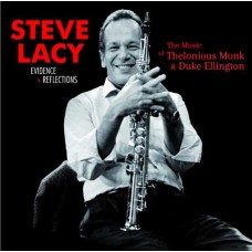 STEVE LACY-EVIDENCE + REFLECTIONS (CD)