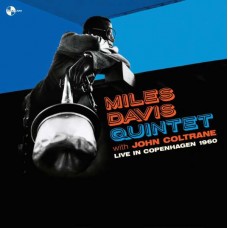 MILES DAVIS QUINTET & JOHN COLTRANE-LIVE IN COPENHAGEN 1960 -HQ/LTD- (LP)