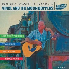 VINCE AND THE MOON BOPPERS-ROCKIN' DOWN THE TRACKS (7")