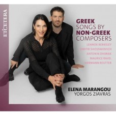 ELENA MARANGOU & YORGOS ZIAVRAS-GREEK SONGS BY NON-GREEK COMPOSERS (CD)