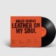 HALLO VENRAY-LEATHER ON MY SOUL (LP)