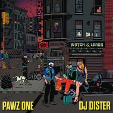 PAWZ ONE & DJ DISTER-WATCH & LEARN (LP)