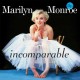 MARILYN MONROE-INCOMPARABLE -COLOURED/LTD- (2LP)
