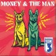 MONEY & THE MAN-VOL III: HOT IN THE CITY -COLOURED- (LP)