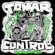 TOMAR CONTROL-INCENDIARIA -COLOURED- (7")