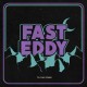 FAST EDDY-TO THE STARS (LP)