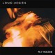 LONG HOURS-FLY HOUSE (LP)