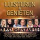 V/A-LUISTEREN & GENIETEN DEEL 2 (CD)