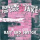 BOWLING FOR SOUP & LESS THAN JAKE-BAIT AND SWITCH VOL.1 (7")
