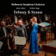 MELBOURNE SYMPHONY ORCHESTRA-DEBUSSY & STRAUSS (SACD)