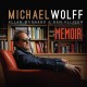 MICHAEL WOLFF/ALLAN MEDNARD/BEN ALLISON-MEMOIR (CD)