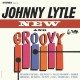 JOHNNY LYTLE-NEW AND GROOVY (LP)