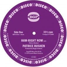 PATRICE RUSHEN-HAW-RIGHT NOW / KICKIN' BACK (7")