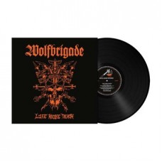 WOLFBRIGADE-LIFE KNIFE DEATH (LP)