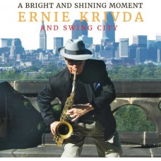 ERNIE KRIVDA-A BRIGHT AN SHINING MOMENT (CD)