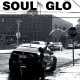 SOUL GLO-THE NIGGA IN ME IS ME -COLOURED- (LP)