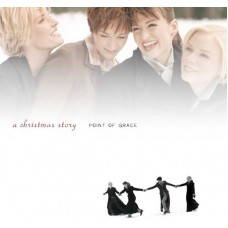 POINT OF GRACE-A CHRISTMAS STORY -ANNIV- (LP)