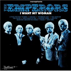 EMPERORS-I WANT MY WOMAN (CD)