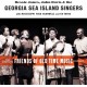 GEORGIA SEA ISLAND SINGERS-THE COMPLETE FRIENDS OF OLD-TIME MUSIC CONCERT (CD)