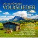 V/A-DIE SCHONSTEN VOLKSLIEDER VOL. 2 (2CD)