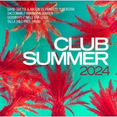 V/A-CLUB SUMMER 2024 (CD)