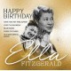 ELLA FITZGERALD-HAPPY BIRTHDAY ELLA FITZGERALD (2CD)