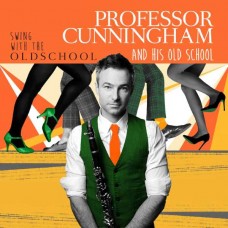 PROFESSOR CUNNINGHAM AND HIS OLD SCHOOL-SWINGS DISNEY (CD)