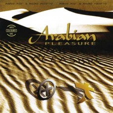 MARIO PIU & MAURO PICOTT-ARABIAN PLEASURE -COLOURED/LTD- (12")