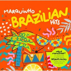 MARQUINHO-BRAZILIAN HITS (CD)