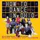 JACOB YANDURA-HOW TO DANCE IN OHIO (ORIGINAL BROADWAY CAST RECORDING) (CD)