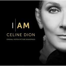CELINE DION-I AM: CELINE DION (ORIGINAL MOTION PICTURE SOUNDTRACK) (CD)