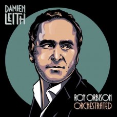 DAMIEN LEITH-ROY ORBISON ORCHESTRATED (CD)