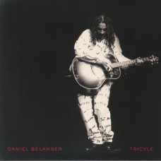 DANIEL BELANGER-TRICYCLE -RSD/LTD- (4LP)