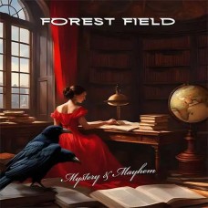 FOREST FIELD-MYSTERY & MAYHEM (CD)