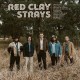 RED CLAY STRAYS-MADE BY THESE MOMENTS (CD)