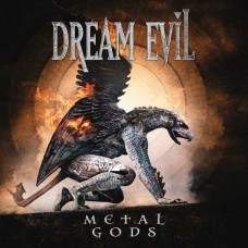 DREAM EVIL-METAL GODS (CD)