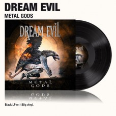 DREAM EVIL-METAL GODS (LP)