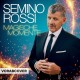 SEMINO ROSSI-MAGISCHE MOMENTE (CD)