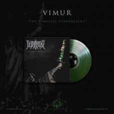 VIMUR-THE TIMELESS EVERPRESENT -COLOURED- (LP)