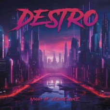 DESTRO-NIGHT OF VENGEANCE (CD)