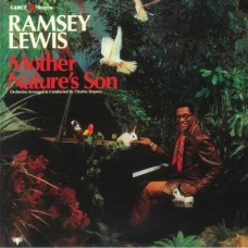 RAMSEY LEWIS-MOTHER NATURE'S SON -LTD/HQ- (LP)