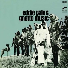 EDDIE GALE-EDDIE GALE'S GHETTO MUSIC -LTD- (LP)