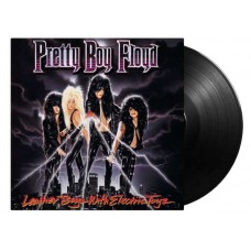 PRETTY BOY FLOYD-LEATHER BOYZ WITH ELECTRIC TOYZ -HQ- (LP)