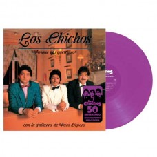 LOS CHICHOS-PORQUE NOS QUEREMOS -COLOURED/ANNIV- (LP)
