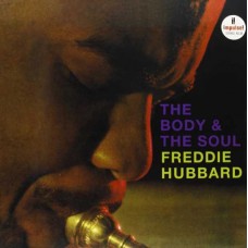 FREDDIE HUBBARD-THE BODY & THE SOUL (LP)