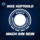 IKKE HUFTGOLD-MACH IHN REIN (CD)