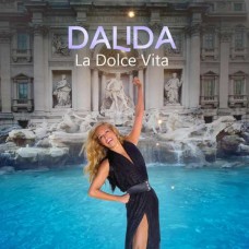 DALIDA-LA DOLCE VITA (CD)