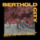 BERTHOLD CITY-WHERE DID WE GO WRONG? (CD)