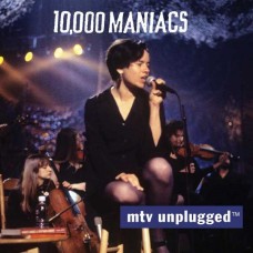 10.000 MANIACS-MTV UNPLUGGED (CD)